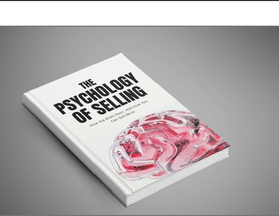 The Psychology of Selling