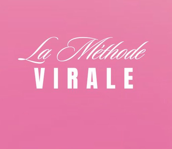 La Methode Virale