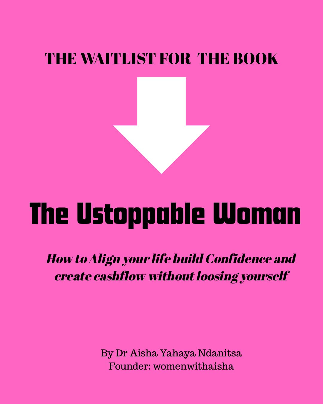 Get Free Book Preview: The Unstoppable Woman by Aisha Yahaya on Selar