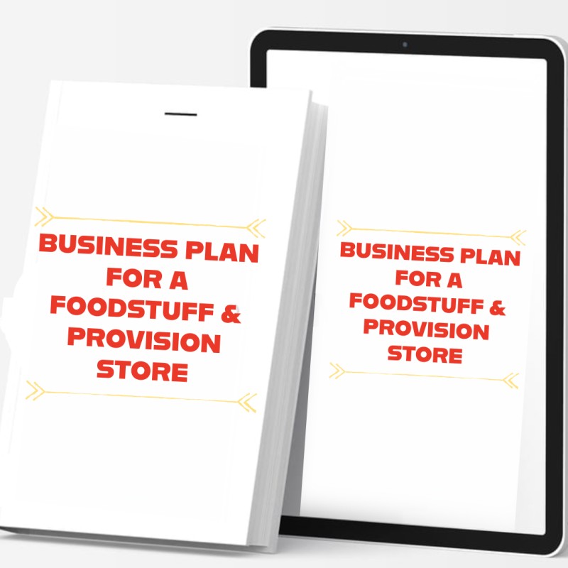 Business Plan For Foodstuff & Provision Store