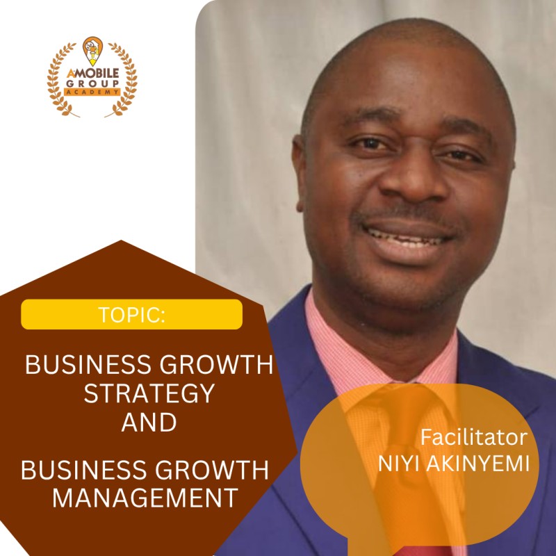 BUSINESS GROWTH STRATEGY AND MANAGEMENT