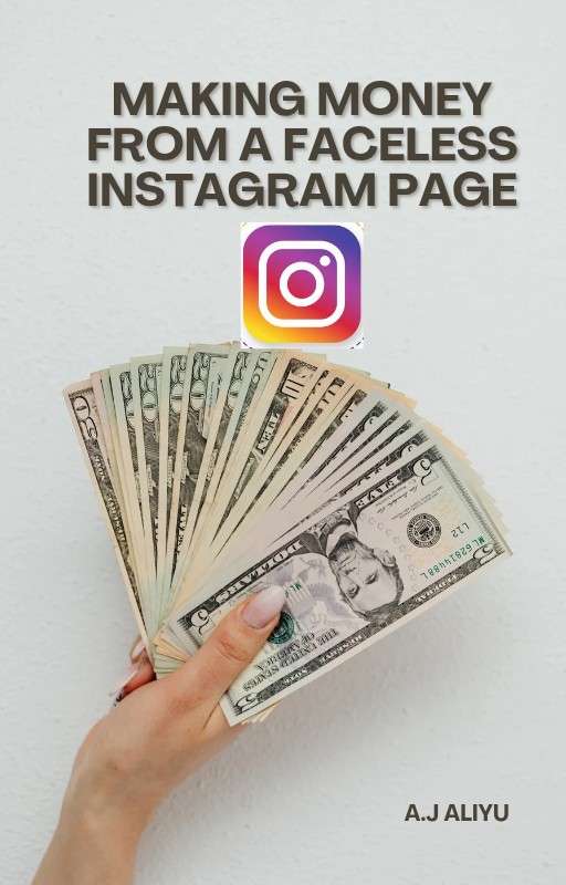 Making Money From A Faceless Instagram Page