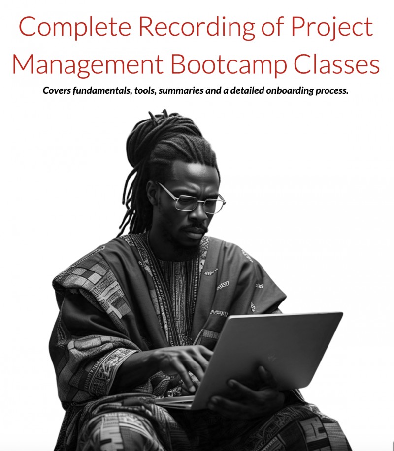 Complete Recordings and Slides of Project Management Bootcamp Classes