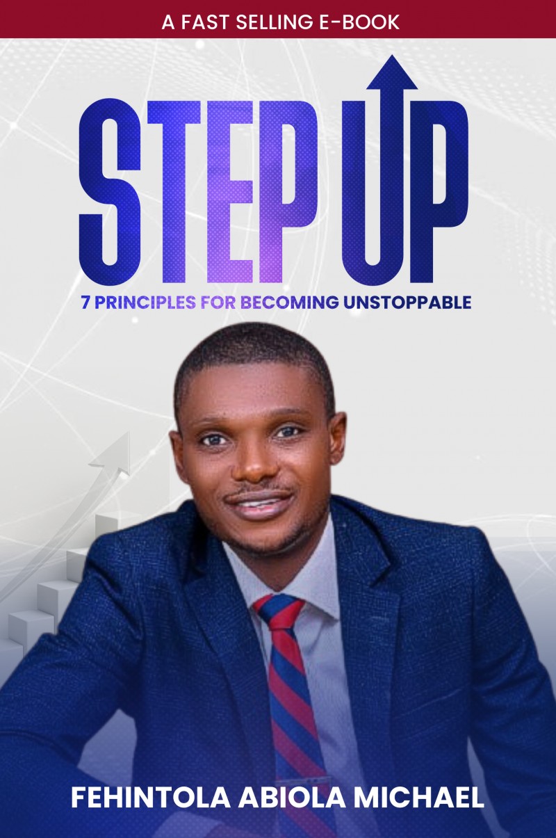 STEP UP: 7 Principles for becoming unstoppable