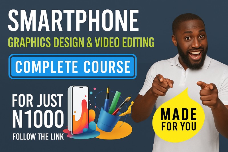 Smartphone Graphics Design Course Buy MASTER GRAPHICS & VIDEO EDITING WITH YOUR PHONE by Abiola OlaOluwa ...