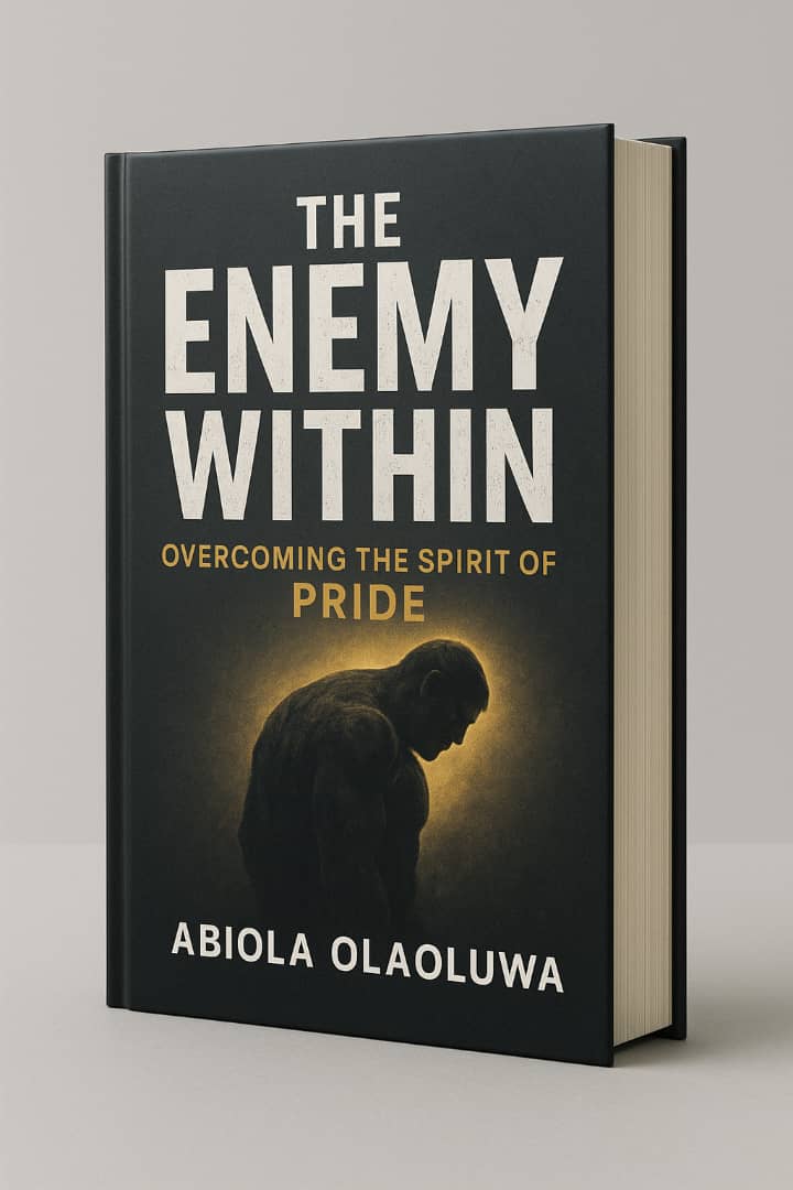 THE ENEMY WITHIN...Overcoming the spirit of Pride