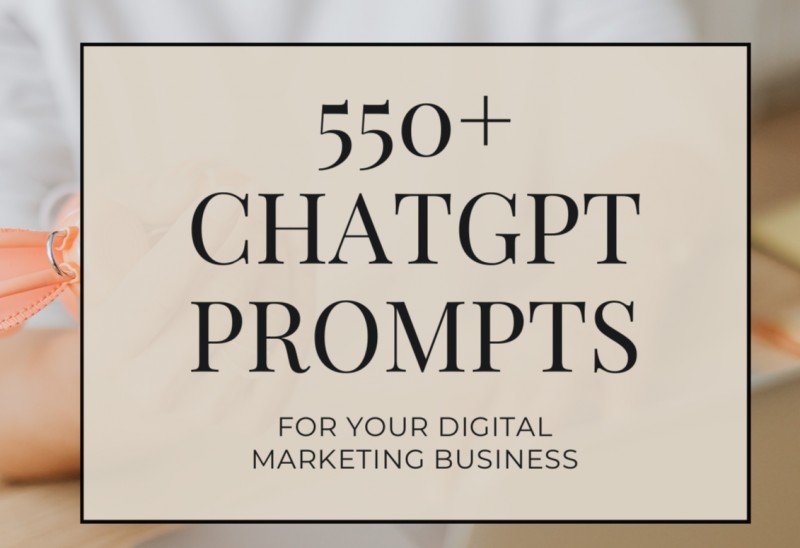 π€ 550+ ChatGPT Prompts For Your Digital Marketing Business