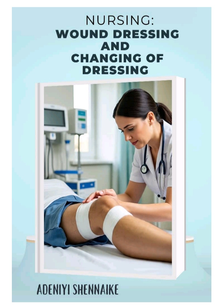 Nursing:Wound dressing and changing of wound