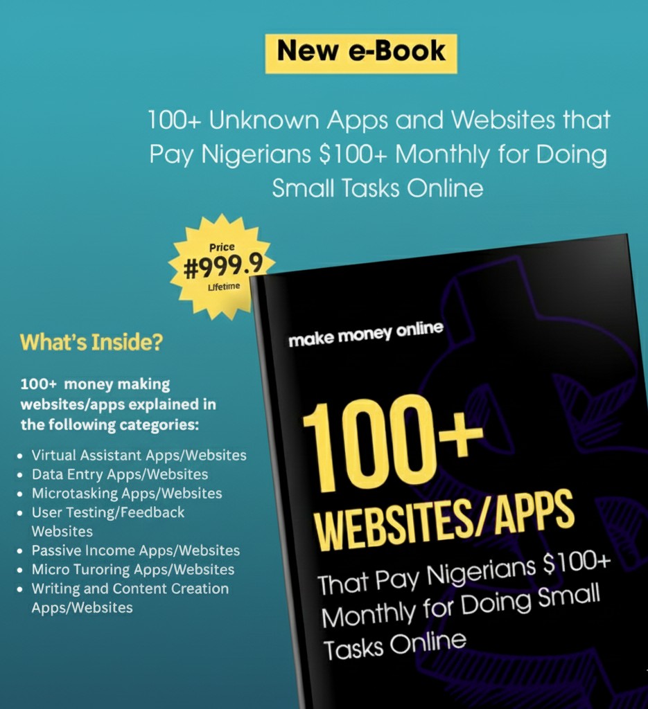 100+ Unknown Apps and Websites that Pay Nigerians $100+ Monthly for Doing Tasks Online