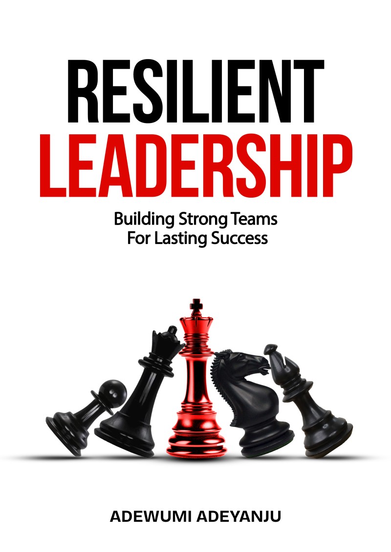 Resilient Leadership