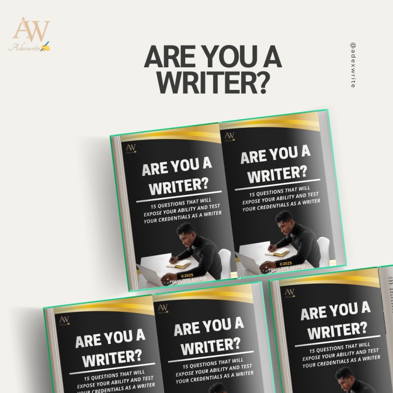 Are you a writer? 15 Questions that will expose your ability and test your credentials as a writer