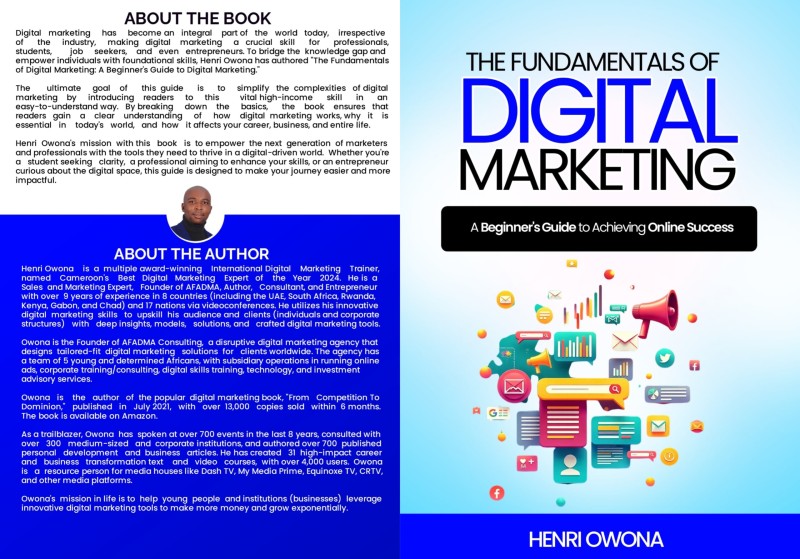 The Fundamentals of Digital Marketing : A Beginner's Guide To Achieving Online Success