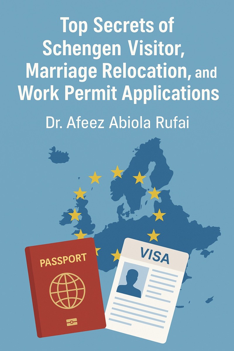 Top Secrets of Schengen Visitor, Marriage Relocation, and Work Permit Applications