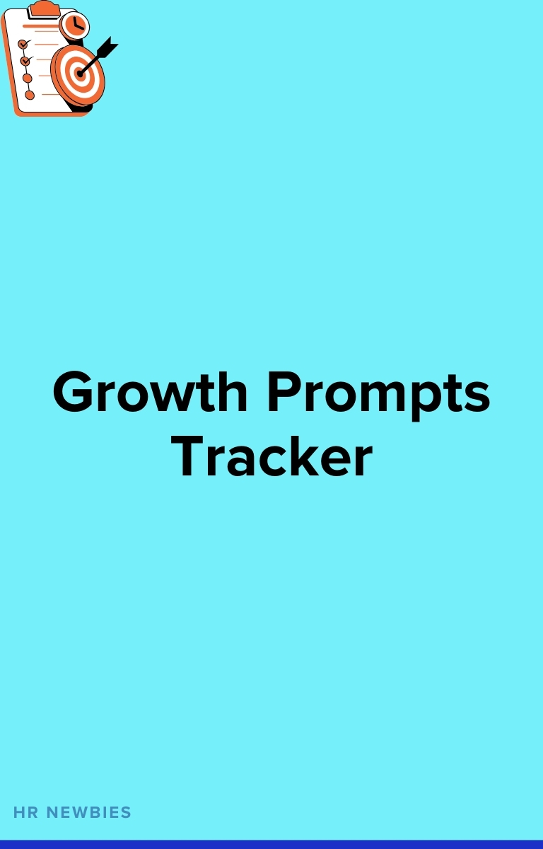 60+ Affirmations and 30+ Growth Prompts for HR Newbies (+Growth Prompt Tracker)