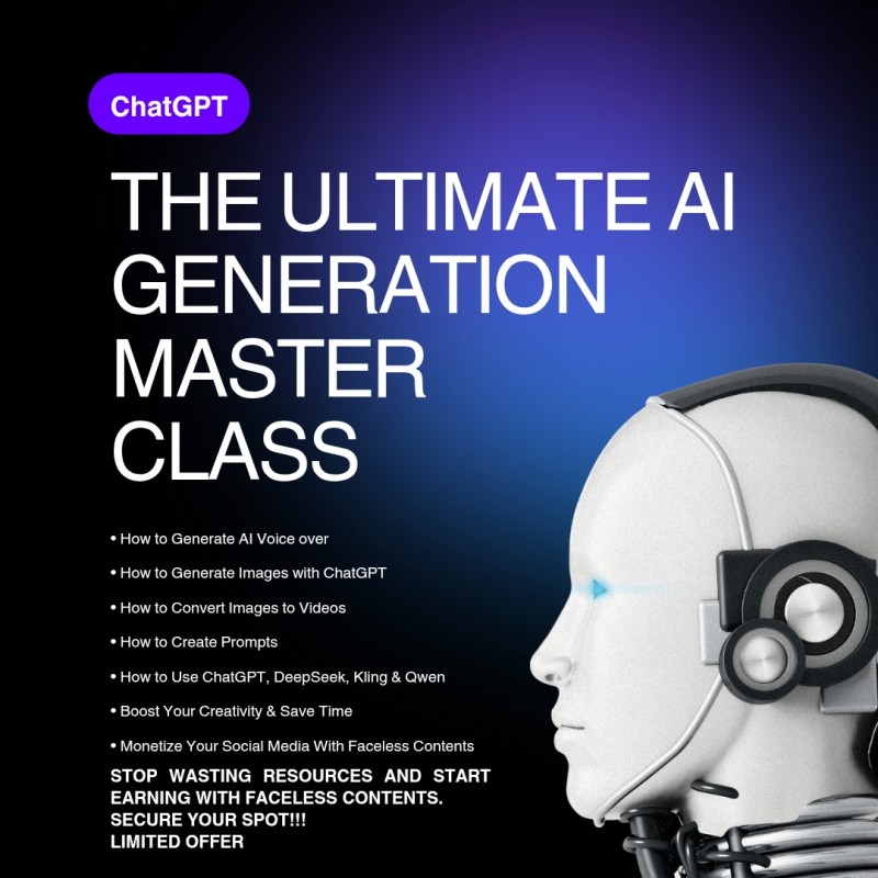 THE ULTIMATE AI GENERATION MASTER CLASS