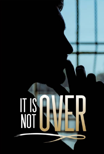 IT IS NOT OVER YET