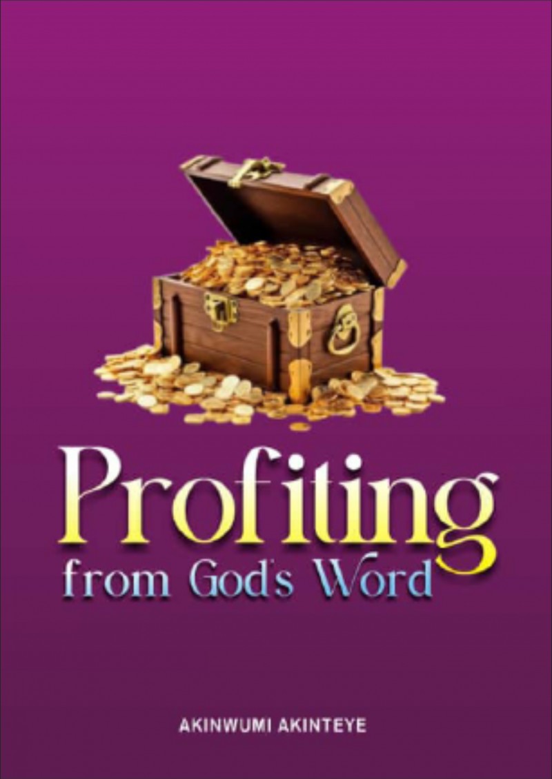 PROFITING FROM GOD'S WORD