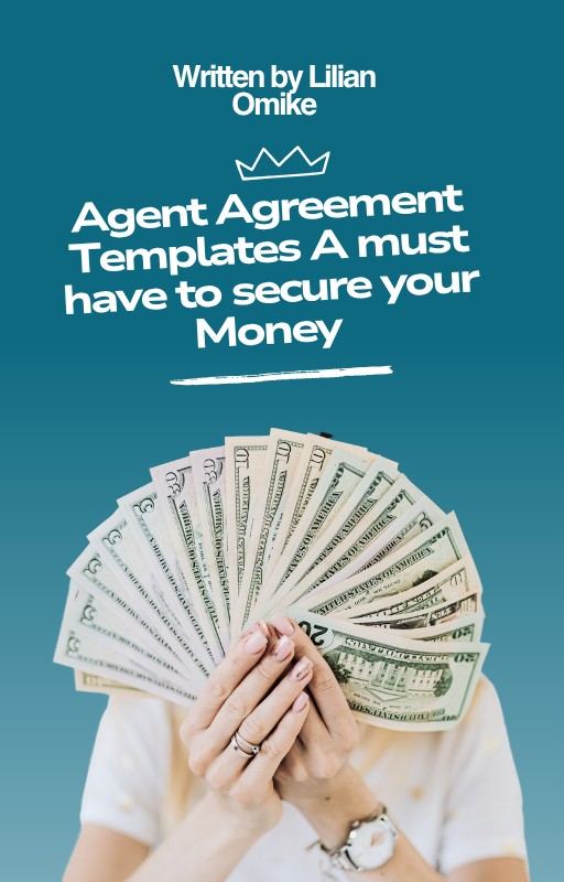 Agent Agreement Templates A must have to secure your Money