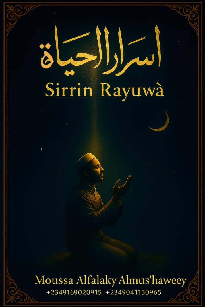 ASRARUL HAYAT by Moussa Alfalaky Almus'haweey