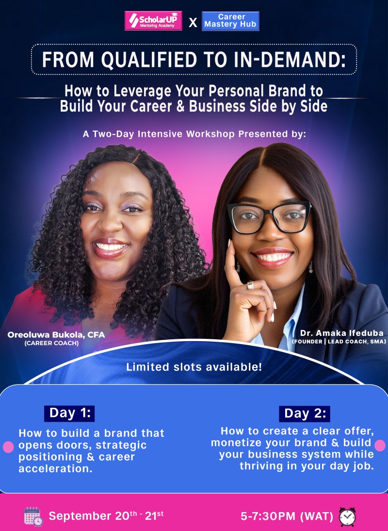 A Two-Day Intensive Workshop: From Qualified to In-Demand: How to Leverage Your Personal Brand to Build Your Career & Business Side by Side.