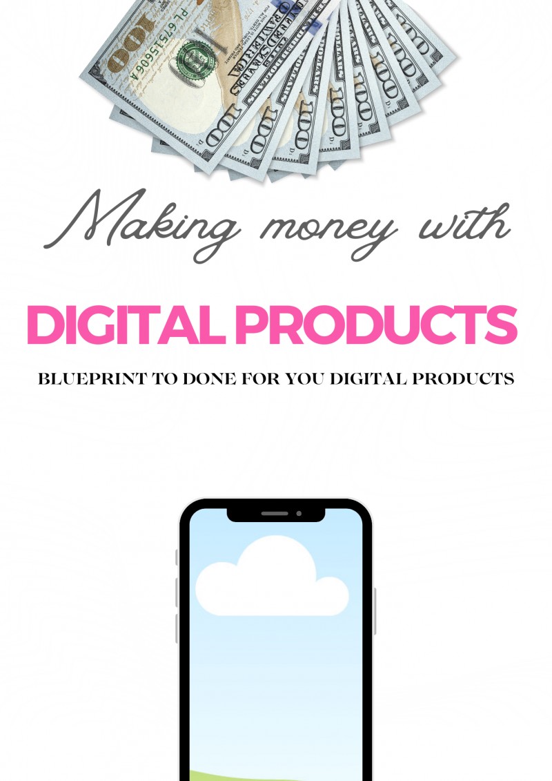 Making Money With Digital Product