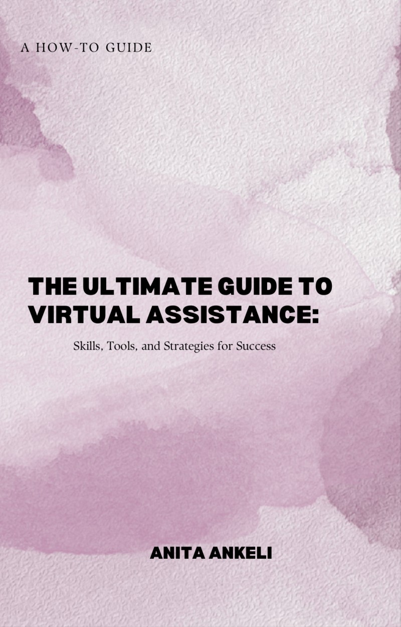 The Ultimate Guide To Virtual Assistance