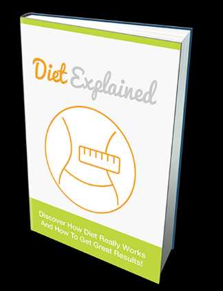 DIET EXPLAINED