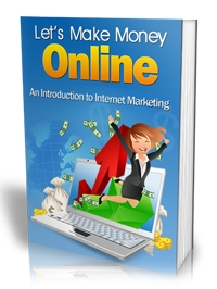 LET'S MAKE MONEY ONLINE
