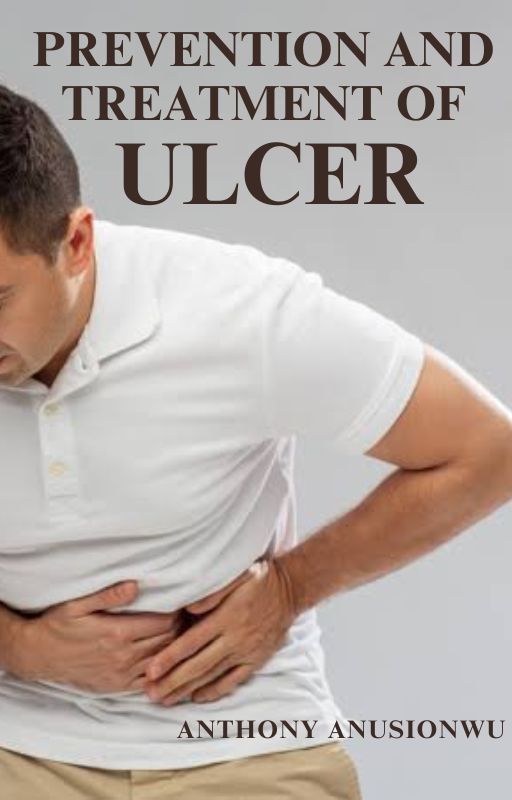 PREVENTION AND TREATMENT OF ULCER