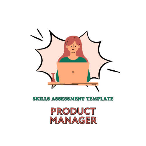 Product Management Skills Assessment Template