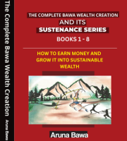 THE COMPLETE BAWA WEALTH CREATION AND ITS SUSTENANCE SERIES – BOOKS 1-8