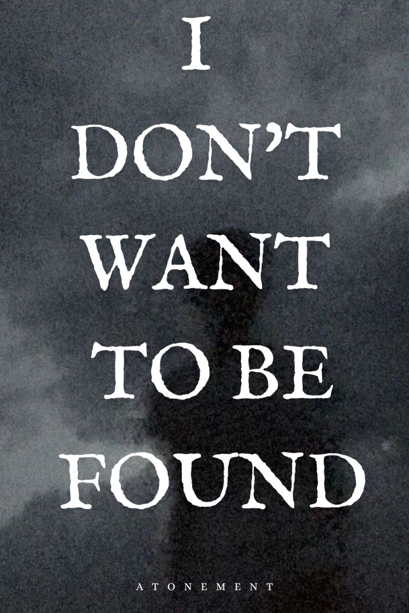 I DON'T WANT TO BE FOUND