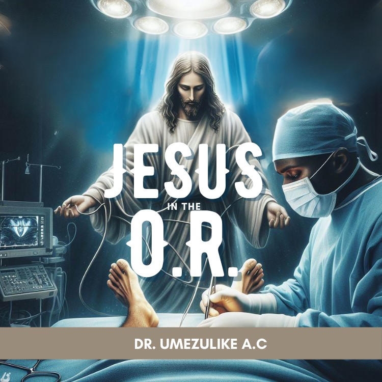 Jesus in the OR