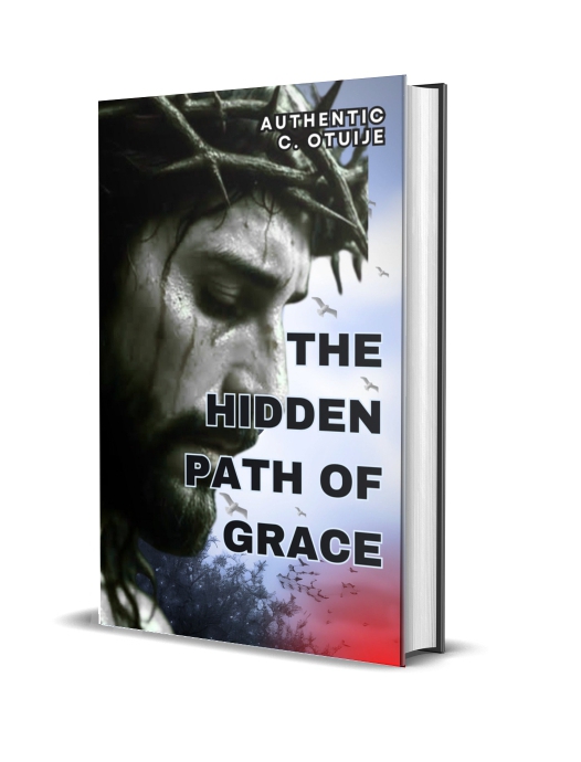 THE HIDDEN PATH OF GRACE