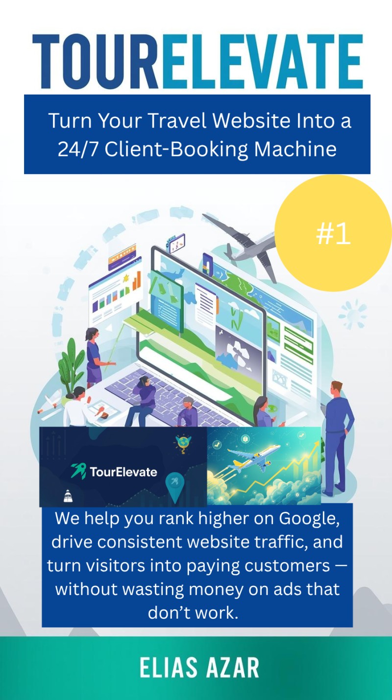 TourElevate — Turn Your Travel Website Into a 24/7 Client-Booking Machine