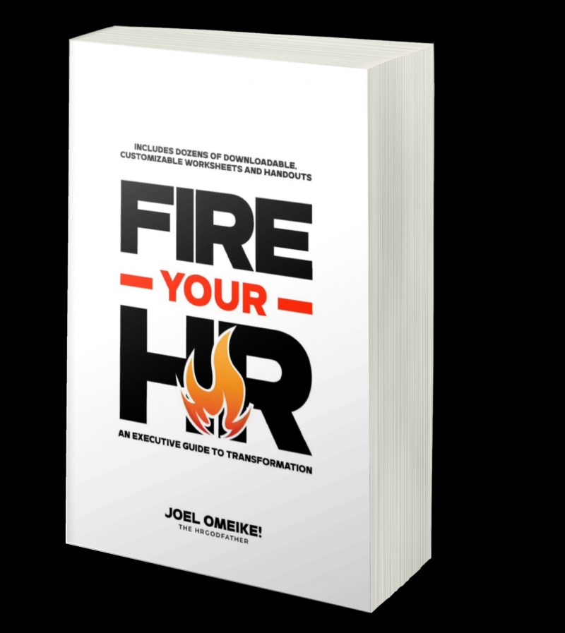 Fire Your HR - An Executive Guide to Transformation (Print copy)