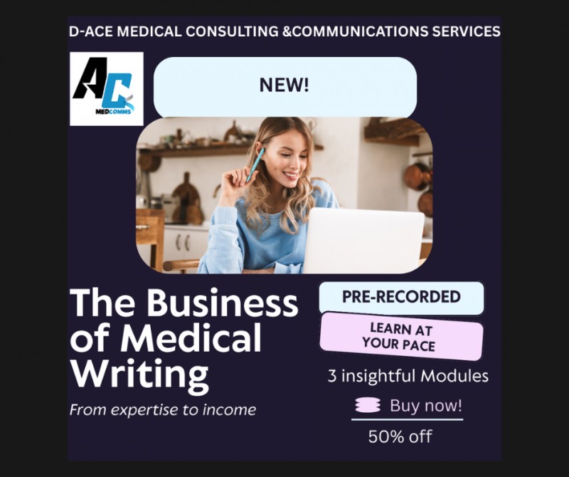 The Business of Medical Writing: From Expertise to Income (Self-paced Course)