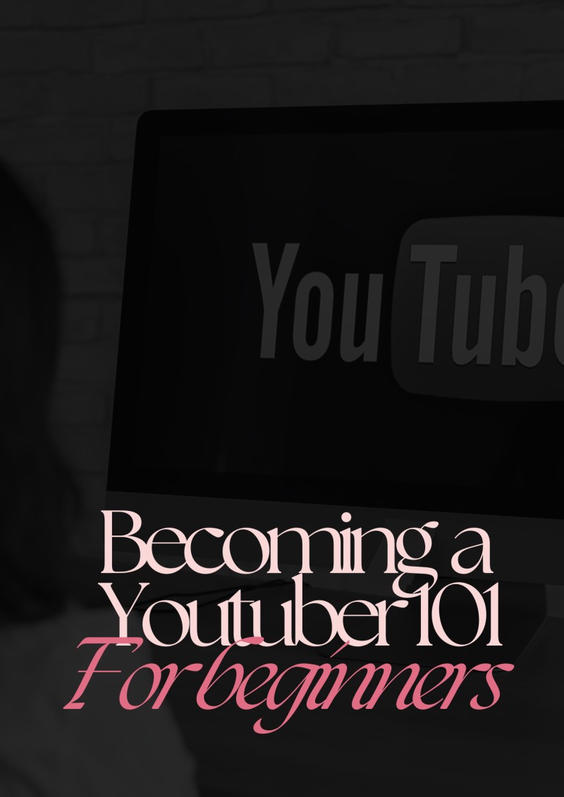BECOMING A YOUTUBER