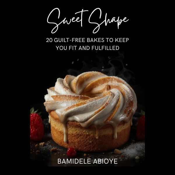Buy Sweet Shape by Bamidele Abioye on Selar