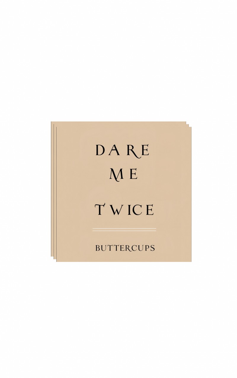 DARE ME TWICE