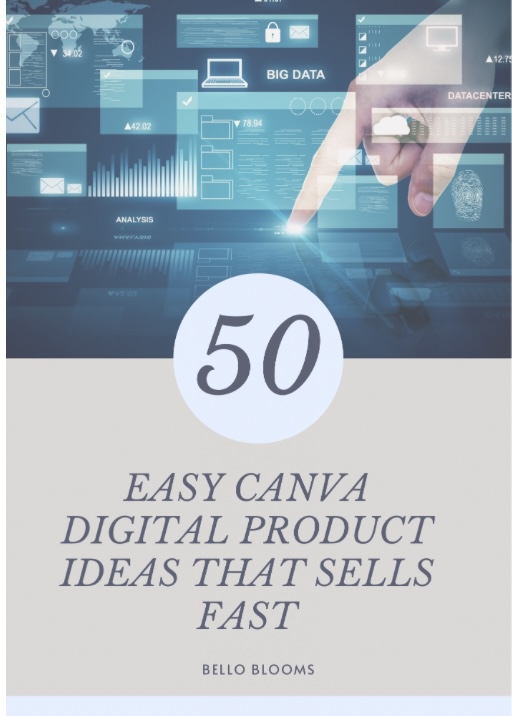 50 Canva Product Ideas to Make & Sell