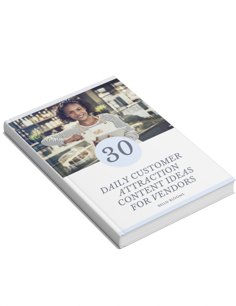 DAILY CUSTOMER ATTRACTION CONTENT IDEAS FOR VENDORS