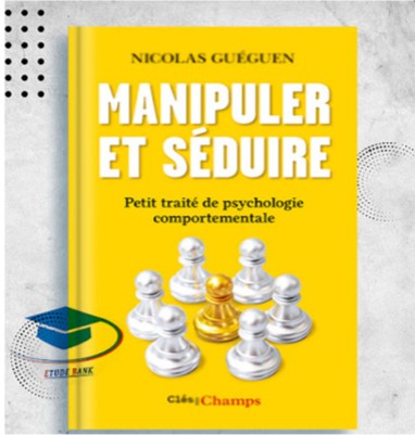 Manipuler et seduire