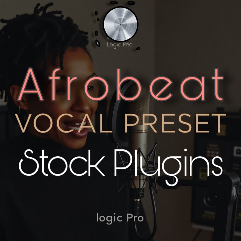 Logic Pro AfroBeat Lead & BGv Vox Pst | Stock Plugins