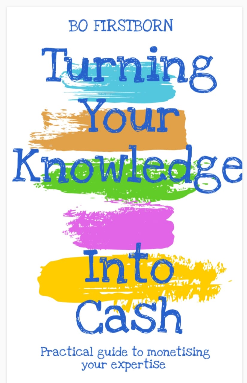 TURN YOUR KNOWLEDGE INTO CASH