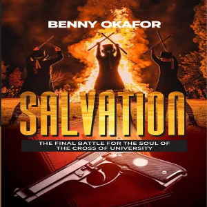Salvation: The final battle for the soul of the Cross University