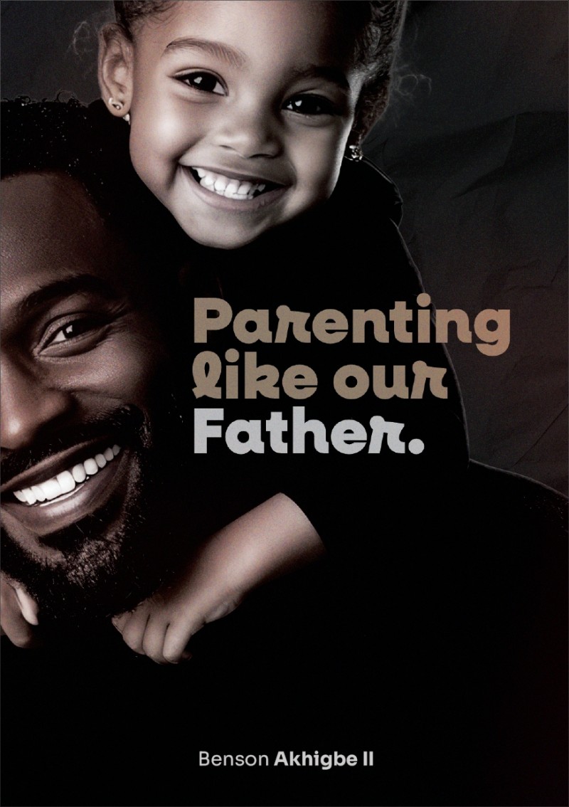 PARENTING LIKE OUR FATHER