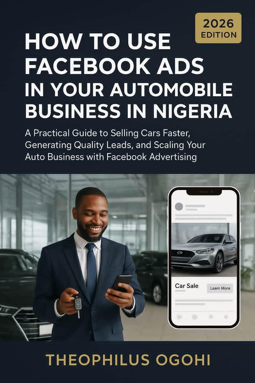 How to use Facebook ads to increase sales in your automobile business in Nigeria