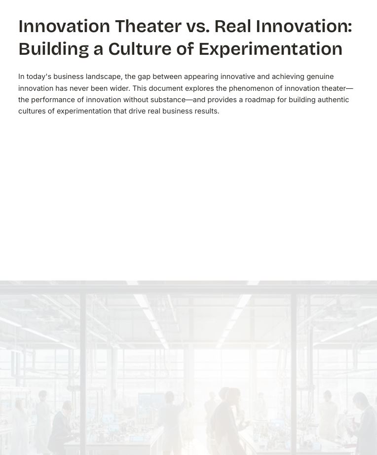 Innovation Theater vs. Real Innovation: Building a Culture of Experimentation