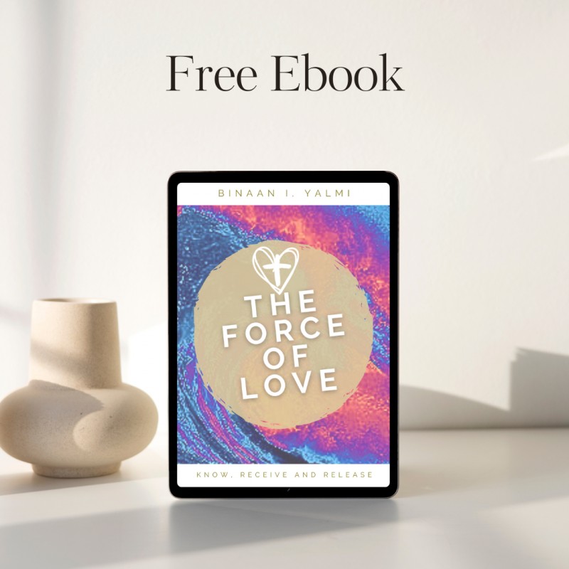 The Force of Love by Binaan Yalmi